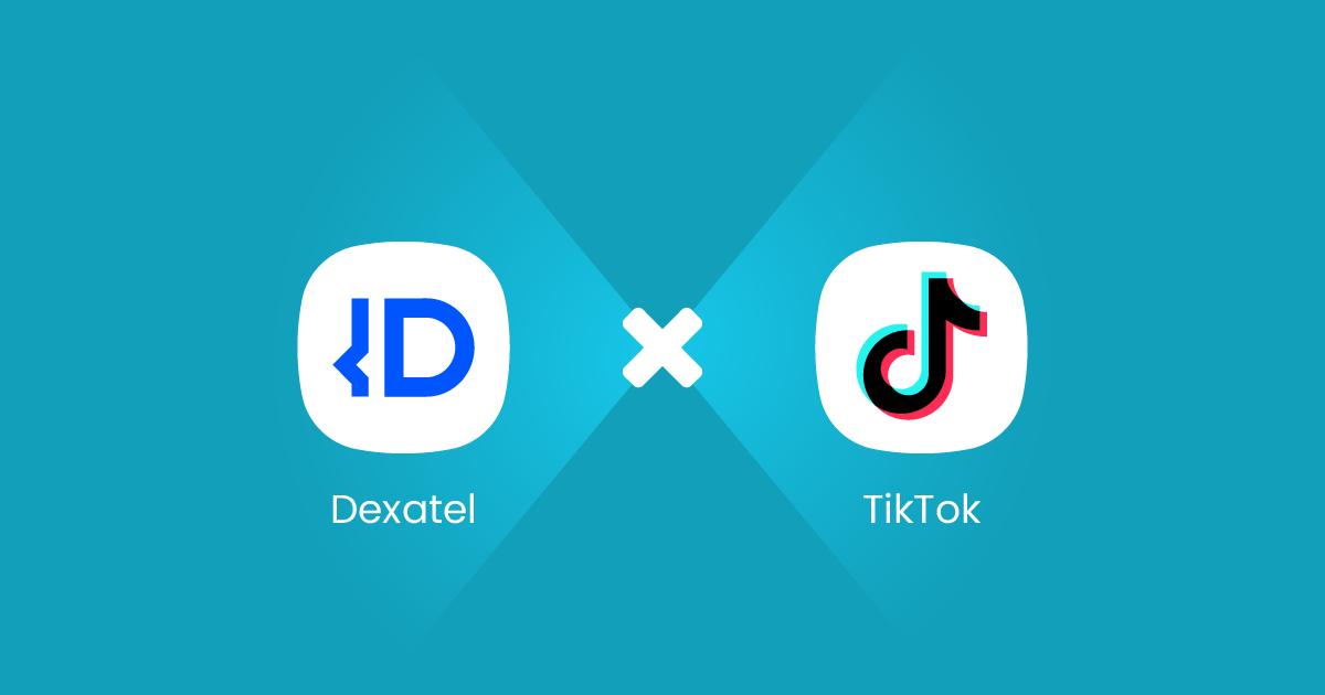 Dexatel TikTok Partnership Customer