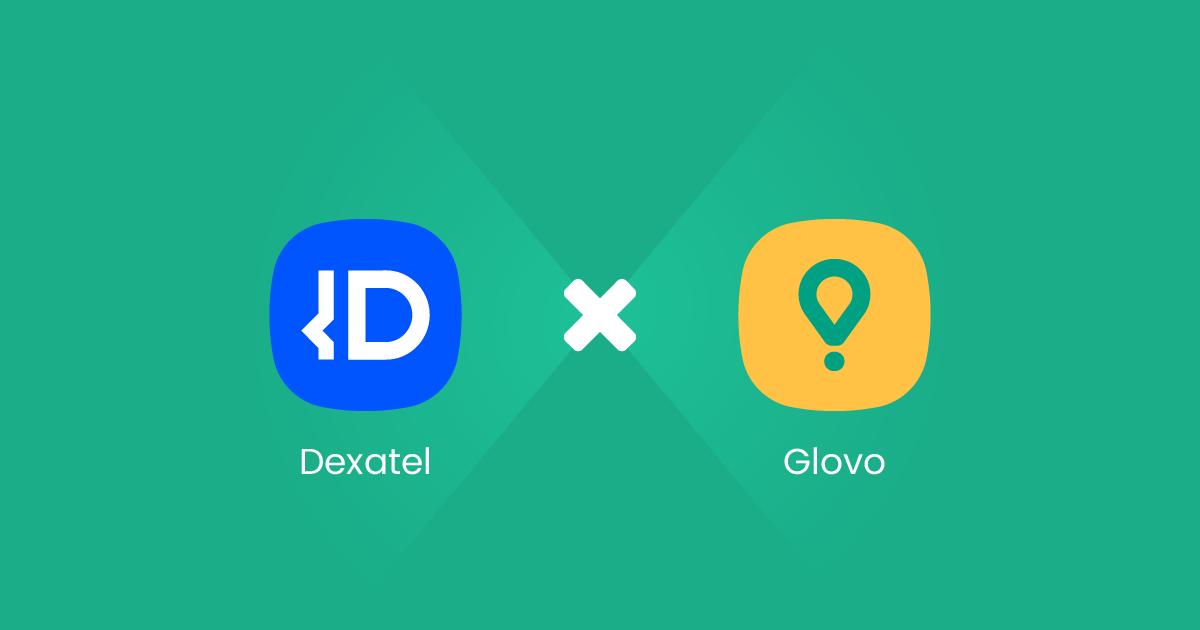 Dexatel Glovo Customer