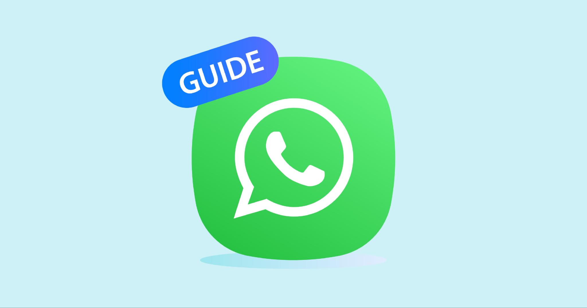 The Ultimate Guide to WhatsApp Marketing
