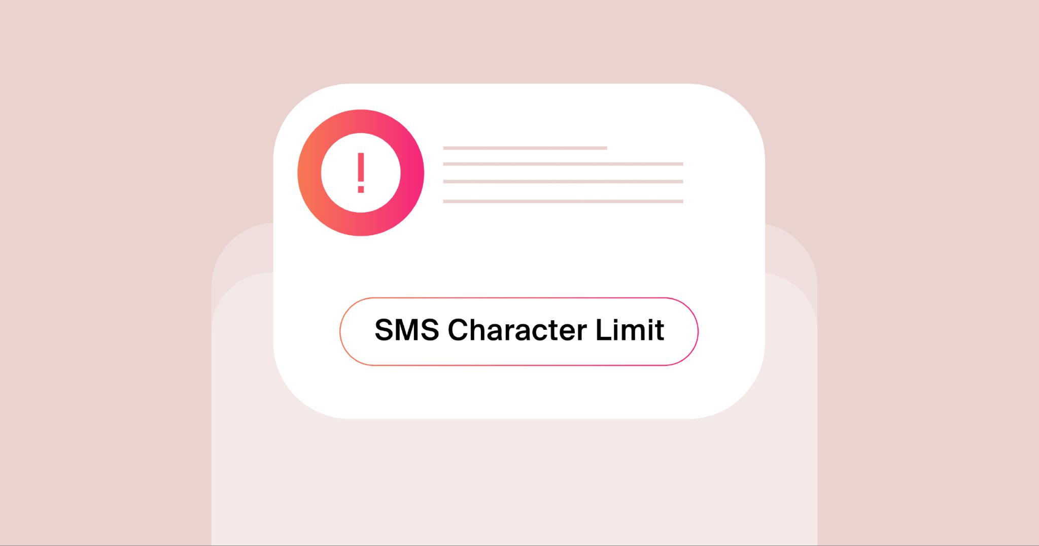 SMS Character Limit