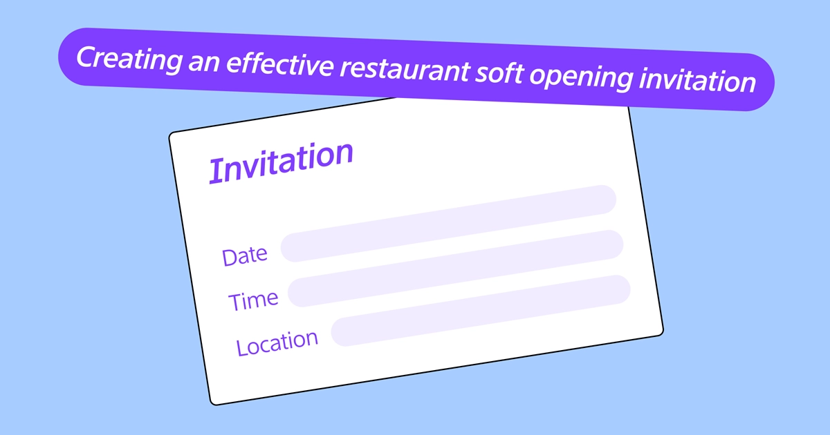 what-to-include-in-your-restaurant-soft-opening-invitation