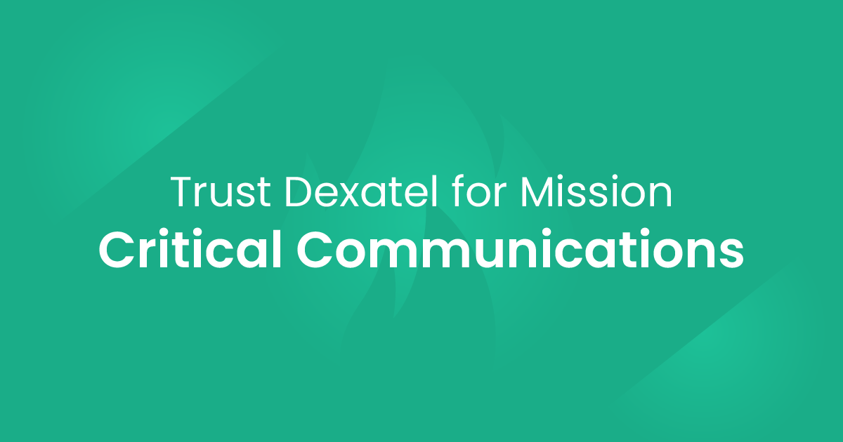 Reasons Why Businesses Trust Dexatel